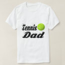 Search for tennis dad tshirts Daddy