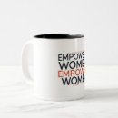 Search for empowered women mugs Empowerment