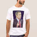 Search for bushisms tshirts Political figures