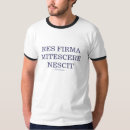 Search for res tshirts Res firma mitescere nescit