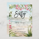 Search for beach 60th birthday invitations Tropical