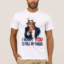Search for funny pull my finger tshirts Usa