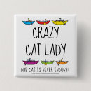 Search for crazy cat lady badges Humour
