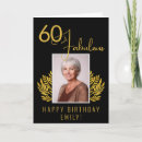 Search for elegant 60th birthday cards 60 and fabulous