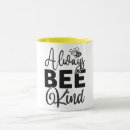 Search for be kind always mugs Humble