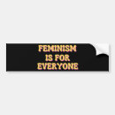 Search for gender equality bumper stickers Feminism