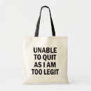 Search for quit bags Work
