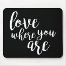 Search for inspirational phrase mousepads Quotes