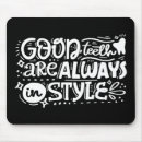 Search for dentistry mousepads Orthodontics
