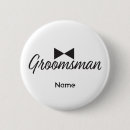 Search for grooms men badges Groomsman