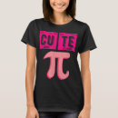 Search for cutie pi tshirts Cute