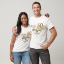 Search for 50th wedding anniversary tshirts Cute