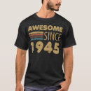 Search for 1945s tshirts Birth year