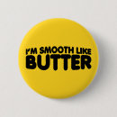 Search for butter badges Funny