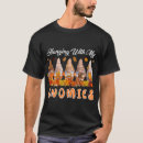 Search for hanging with my gnomies tshirts Trending