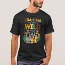 Search for wild grandma tshirts Birthday