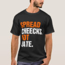 Search for cheeks tshirts Funny