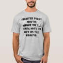 Search for fighter pilot tshirts Air force