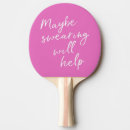 Search for funny quotes ping pong equipment Cute