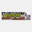 Search for anti bush bumper stickers Miss me yet