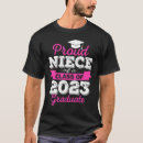 Search for niece graduate tshirts College