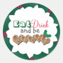 Search for eat drink and be merry stickers Holly