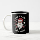 Search for be nice to nurses mugs Santa