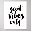 Search for good vibe posters Quotes