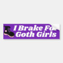 Search for goth bumper stickers Girl