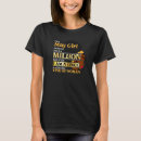 Search for once in a lifetime tshirts May