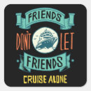 Search for funny cruise stickers Vacation