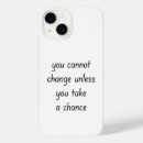 Search for change iphone cases Inspirational