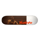 Search for native skateboards Indian