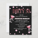 Search for dirty 30 birthday invitations Cocktail