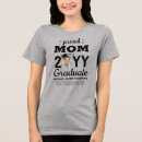Search for proud mom of graduate tshirts Class of 2025