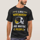 Search for marksmanship tshirts Hunting