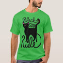 Search for black cats rule tshirts Meow