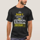 Search for senior citizen discount humor Golden years
