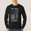 Search for do not comply tshirts Usa