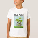 Search for environmental awareness tshirts Recycling