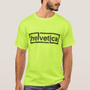 Search for helvetica tshirts Design