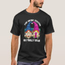 Search for gnome saying tshirts Mum