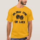 Search for blow me tshirts Dice