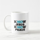 Search for know peace mugs Jesus