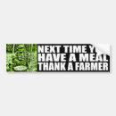 Search for agricultural bumper stickers Gardening