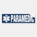 Search for emergency service bumper stickers Paramedic