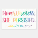 Search for persistence stickers Nevertheless she persisted