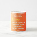 Search for weather forecast mugs Humour
