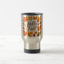 Search for hello travel mugs Autumn