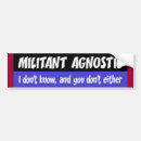 Search for agnostic bumper stickers Religion